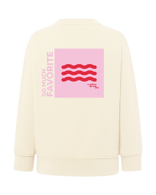 SUDADERA ADULTO "SO MUCH FAVORITE"