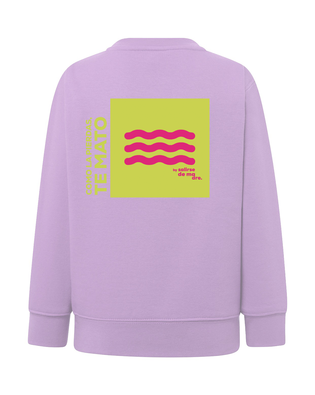 SUDADERA KIDS "COMO LA PIERDAS, TE MATO"
