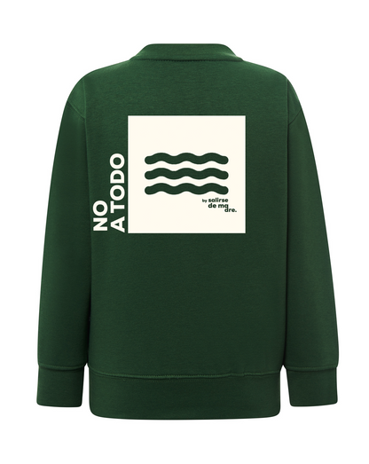 SUDADERA KIDS "NO A TODO"