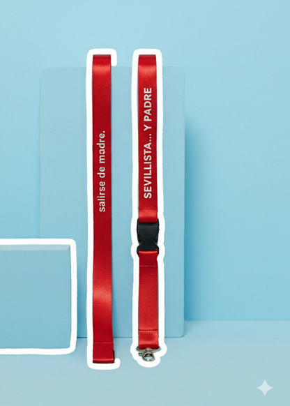 LANYARD "SEVILLISTA... Y PADRE"