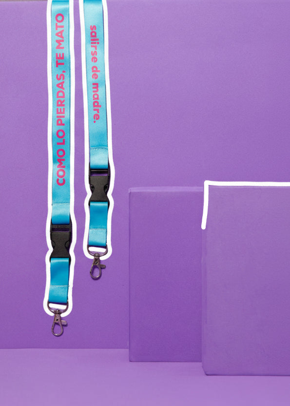 LANYARD "COMO LO PIERDAS, TE MATO"