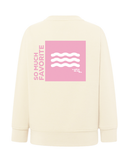 SUDADERA KIDS "SO MUCH FAVORITE"