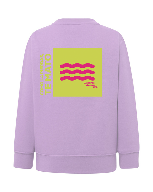 SUDADERA KIDS "COMO LA PIERDAS, TE MATO"