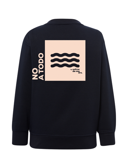 SUDADERA ADULTO "NO A TODO"