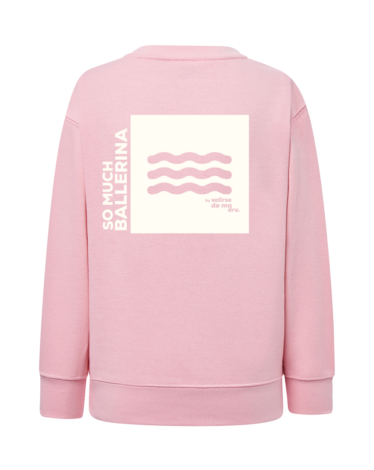 SUDADERA ADULTO "SO MUCH BALLERINA"