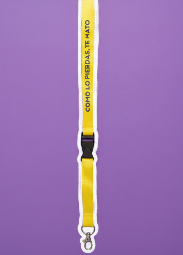 LANYARD "COMO LO PIERDAS, TE MATO"