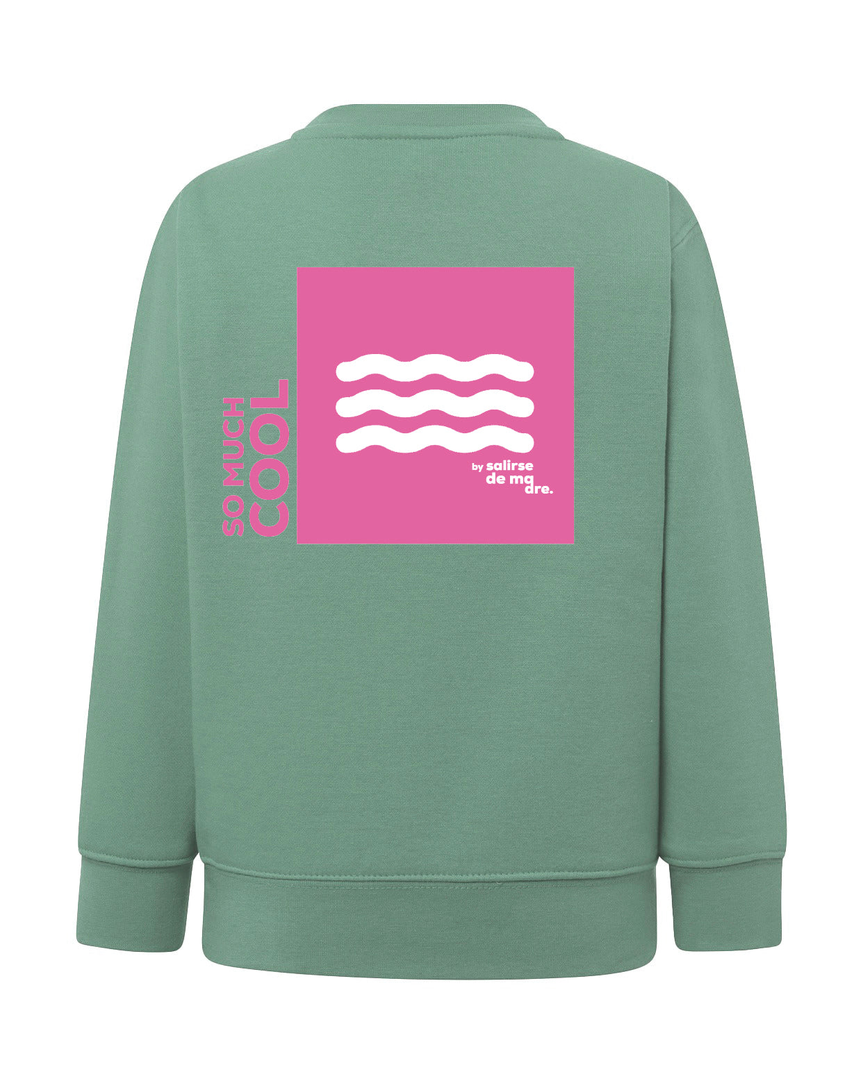 SUDADERA ADULTO "SO MUCH COOL"