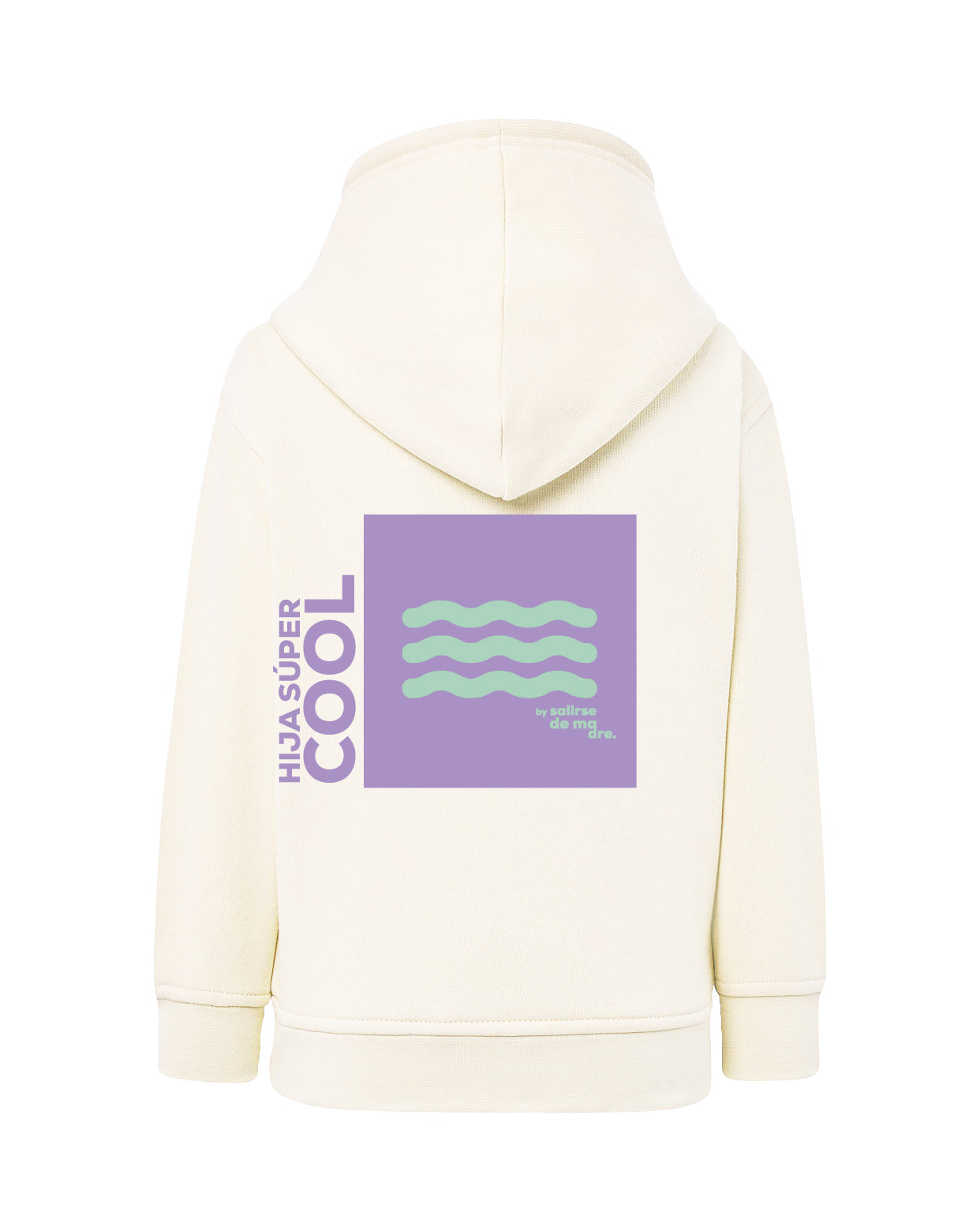 HOODIE KIDS "HIJA SÚPER COOL"