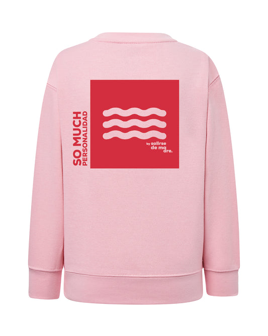 SUDADERA KIDS "SO MUCH PERSONALIDAD"